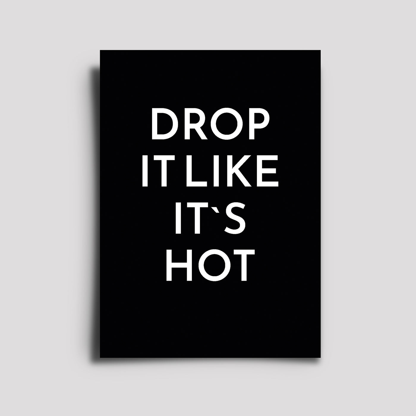 Postkarte - Musikkarte / Drop It Like It`s Hot