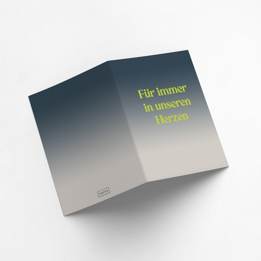 Grußkarte - Für immer in unseren Herzen