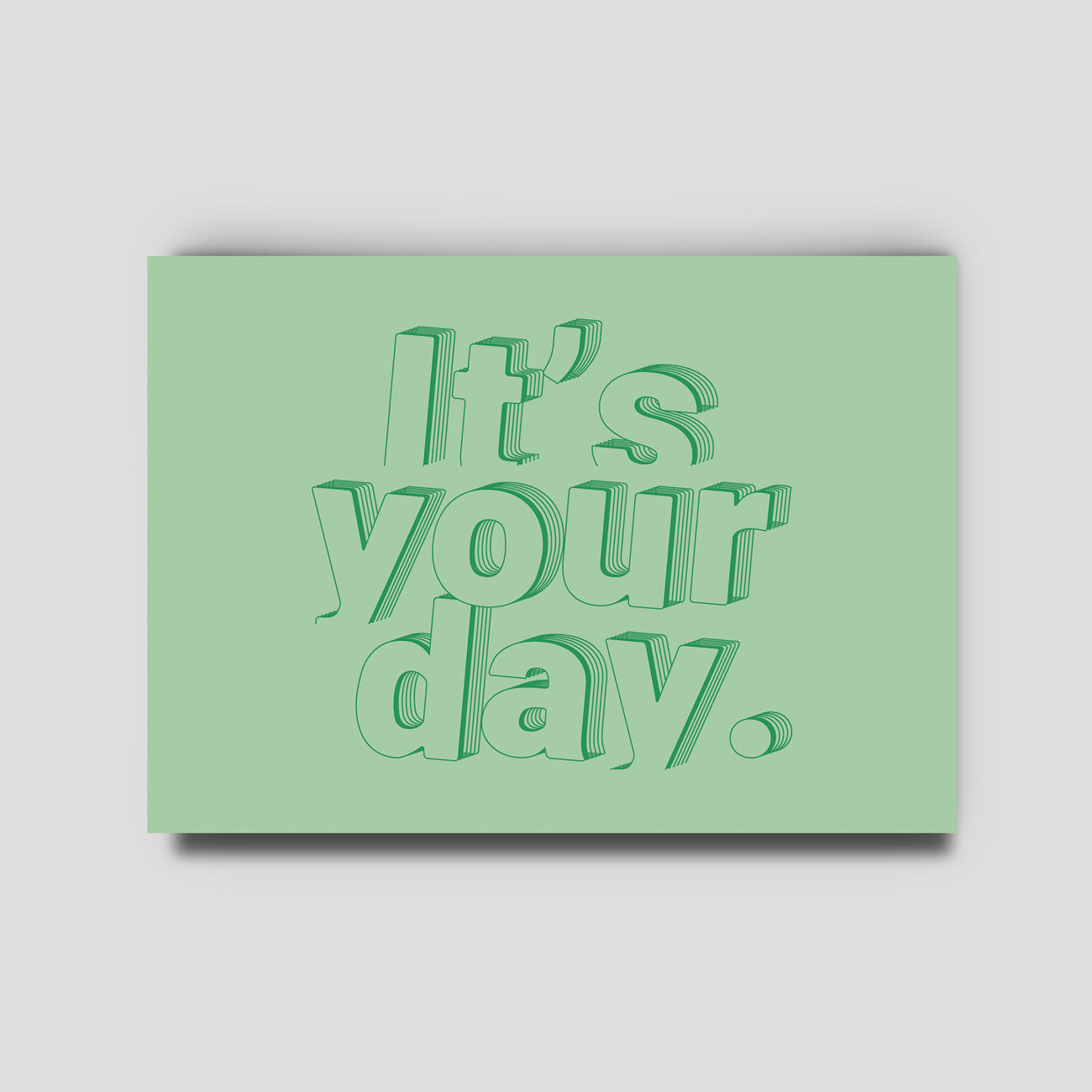 Postkarte - Typo Love / It`s Your Day