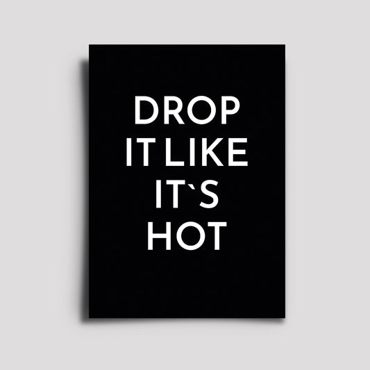 Postkarte - Musikkarte / Drop It Like It`s Hot