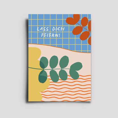 Postkarte - Anlasskarten / Lass Dich Feiern