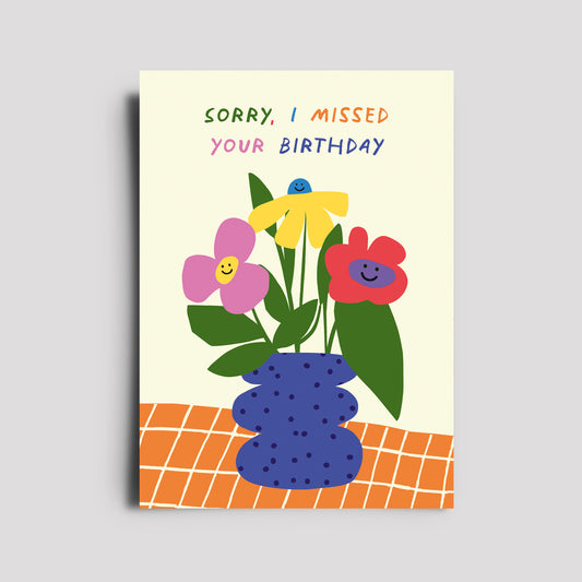 Postkarte - Anlasskarten / Sorry I Missed Your Birthday