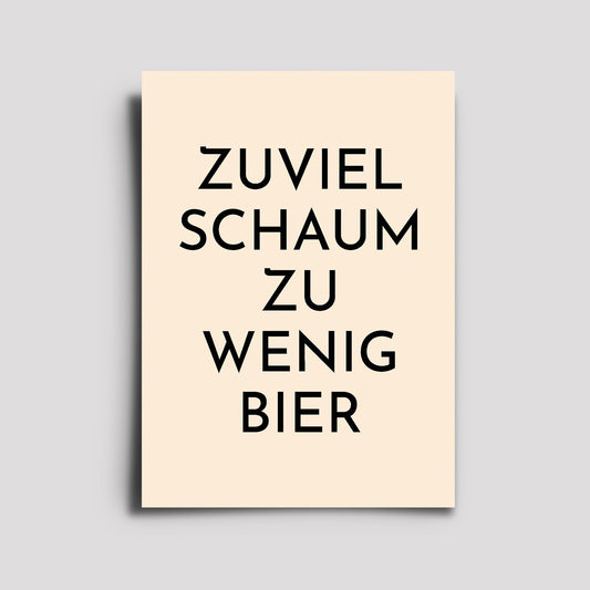 Postkarte - Musikkarte / Zu Viel Schaum, Zu Wenig Bier